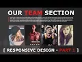 Responsive Our Team Section - Part 1