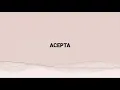 Barak - Acepta (Letra)