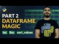32 Pandas Full Course - Part 2 Data Frame Selection Sorting Cleaning