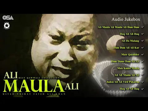 Download MP3 Ali Maula Ali - Best Qawwali Collection - Audio Jukebox - Nusrat Fateh Ali Khan - OSA Worldwide