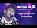 Lagu VALEN PAMEKASAN - JANGAN TUNGGU LAMA LAMA 