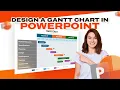 How to Create Gantt Charts in PowerPoint