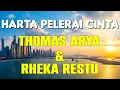 Download Lagu Thomas Arya \u0026 Rheka Restu - Harta Pelerai Cinta | Lirik