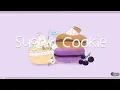 Download Lagu Daystar - Sugar Cookie (1 Hour Long)