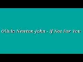 Olivia Newton-John - If Not For You (1971) (Lyrics)