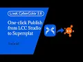 How to one-click Publish from LCC Studio to SuperSplat
