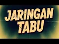 Download Lagu Film Jadul Jaringan Tabu 1996 Full Movie