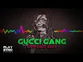 Download Lagu Gucci Gang ( Oppozit Edit )