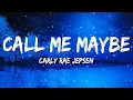 Download Lagu Carly Rae Jepsen - Call Me Maybe (Lyrics)