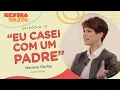 Lagu Mariana Godoy nos contou a história inusitada do seu casamento I #REVIRAVOLTA #12
