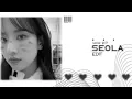 Download Lagu ♡;; seola !!