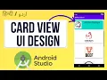 Create Card view in android studio Card view design in Android studio - Hindi Card layout design