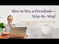 How to Buy a Preschool or Childcare Center Step-by-Step Guide 2025