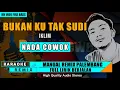Download Lagu BUKAN KU TAK SUDI - IKLIM || KARAOKE REMIX PALEMBANG