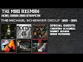 The Mad Axeman Michael Schenker Career Retrospective - The Michael Schenker Group 1980