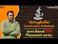 String Buffer Constructors Methods In Java DSA Placement Series