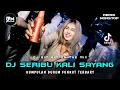 Download Lagu DJ BEST FUNKOT‼️|| DJ SERIBU KALI SAYANG‼️|| DJ MAHLIGAIMU DARI AIR MATAKU‼️|| LINK DOWNLOAD MP3 ⬇️