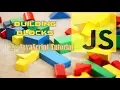 java script - Building Blocks 2 JavaScript Tutorial