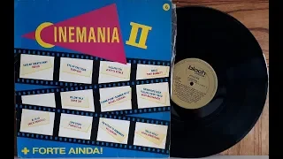 Cinemania 2 - + Forte Ainda - Coletânea Internacional - (Vinil Completo - 1992) - Baú Musical