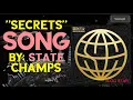 State Champs - Secrets (Lyrics) (HD 1080p)