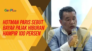 Bayar Pajak Hiburan Hampir 100 Persen, Hotman: Negara Apa Ini?