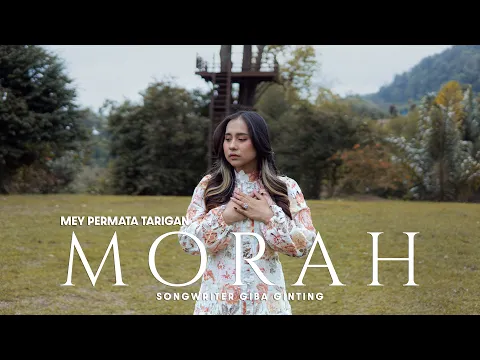 Download MP3 MEY PERMATA TARIGAN - MORAH | TERJENG TEMAN 2 (Official Music Video)