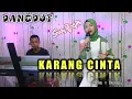 Download Lagu KARANG CINTA - MIRNAWATI ( DANGDUT COVER ) SUCI AGUSTIN - MY TRIP MUSIK