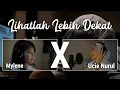 Download Lagu Lihatlah Lebih Dekat (OST Petualangan Sherina) - Mylene X Ucie Nurul Cover
