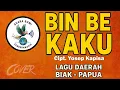 BIN BE KAKU (Cover) Cipt. Yosep Kapisa | Lagu Daerah Biak - Papua 2025 | © SBC Production 2025