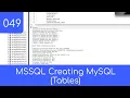049 - Making MSSQL Create MySQL Code
