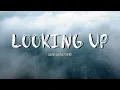 Looking Up - Lauren Spencer Smith (Lyrics video)