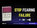 STOP FEARING FAILURE Failing Forward Book Summary