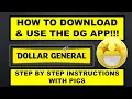 DOLLAR GENERAL HOW TO DOWNLOAD USE DG APP DIRECTIONS W PICS