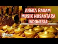 Lagu Aneka Ragam Musik Nusantara 34 Provinsi di Indonesia