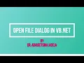 OPENFILE DIALOG IN VB NET - BCA 403