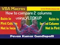Compare Two Columns Using VLookup And IFError Functions through VBA Macros FillDown In VBA Macros