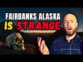 STRANGE Things You Didn t Know About FAIRBANKS ALASKA