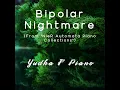 Bipolar Nightmare (From "NieR Automata Piano Collections")