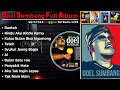 Lagu Doel Sumbang Full Album❗❗ Kumpulan Lagu Pop Sunda Terbaik Versi Reggae Ska 2025