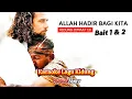 Download Lagu KJ 18 ALLAH HADIR BAGI KITA BAIT 1\u0026 2 | KARAOKE LAGU KIDUNG