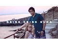 Download Lagu DRINK DRINK SUKA