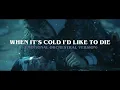 When It's Cold I'd Like To Die (Emotional Orchestral Version)