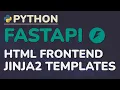 Python FastAPI Tutorial Part 2 HTML Frontend for Your API - Jinja2 Templates