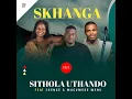 Sithola uthando (feat. Shenge & MaGumede wenu)