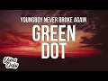 Youngboy Never Broke Again - Green Dot
