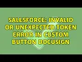 Salesforce Invalid or unexpected token error in custom button DocuSign