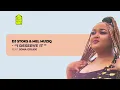 Download Lagu DJ Stoks x Mel Muziq – I Deserve It ft. Sona Golide