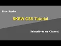 CSS Skew Tutorial Skewed Background CSS Tutorial Transform Skew HTML and CSS Tutorial