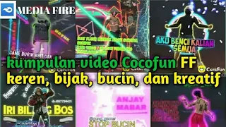 Download Kumpulan story'wa Cocofun FF keren, baper, bucin dan bijak ||Cocofun•ID | Media fire MP3