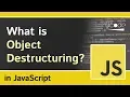 Object Destructuring in Javascript
